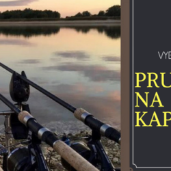 Jak vybrat rybářské pruty na kapry